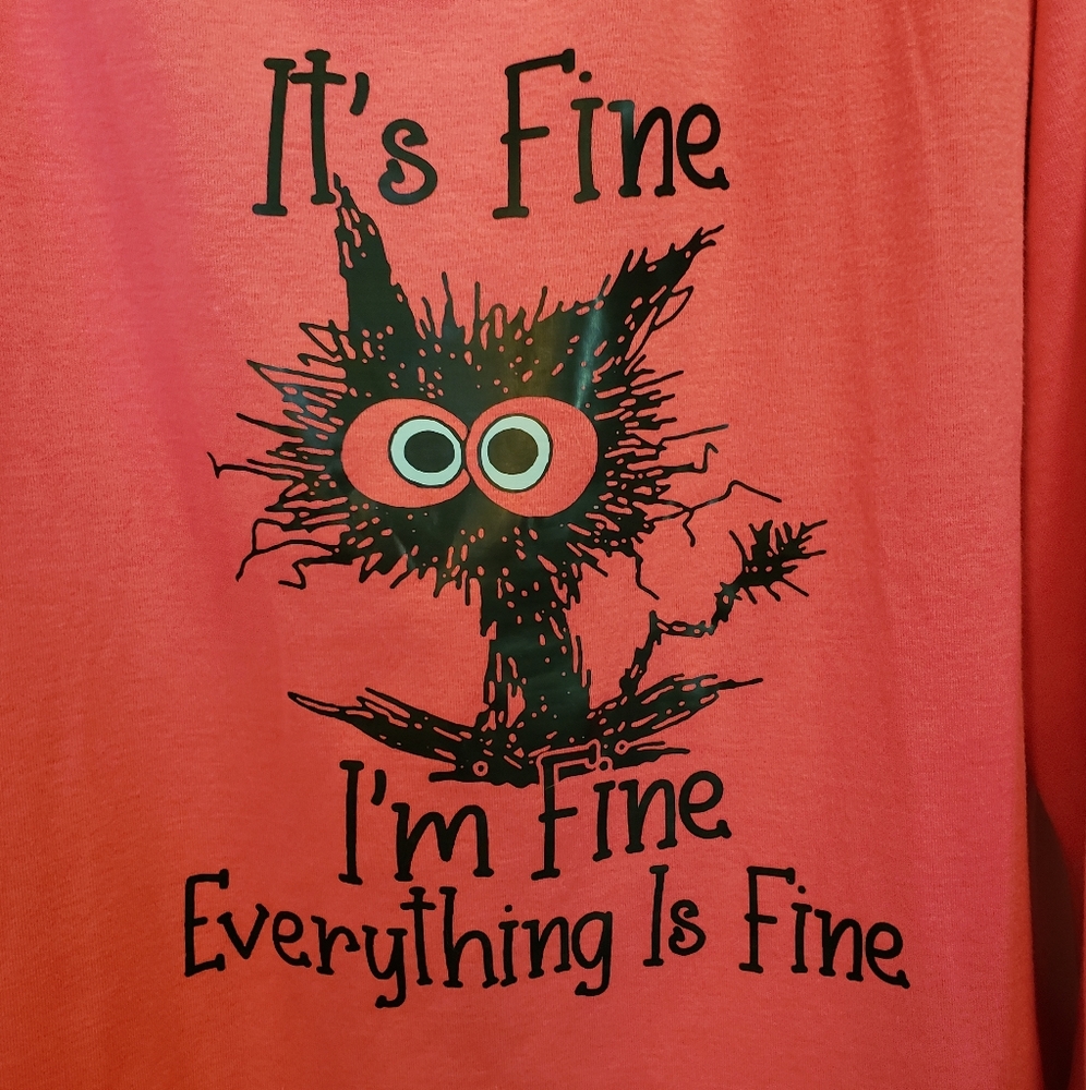 It's Fine Cat Sweatshirt